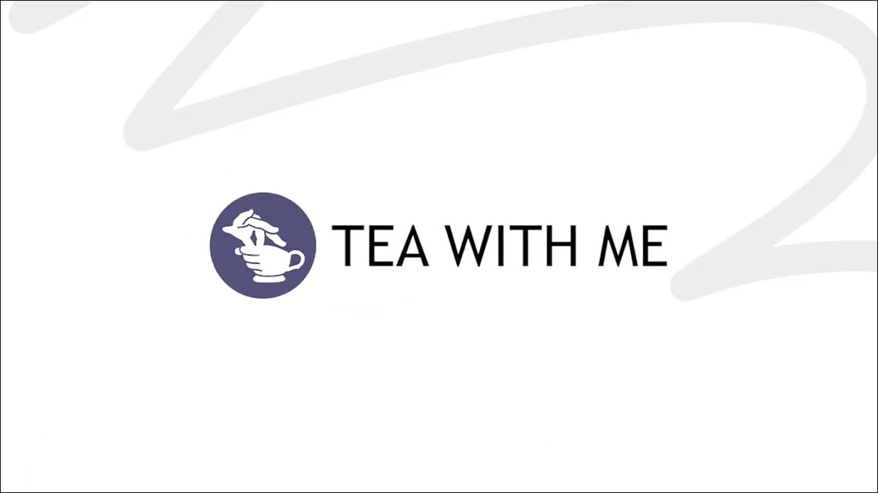 Tea With Me Series